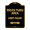 Signmission Truck Turn Area Keep Clear W/ Bidirectional Arrow, Black & Gold Alum Sign, 18" x 24", BG-1824-22784 A-DES-BG-1824-22784 - alternate 1